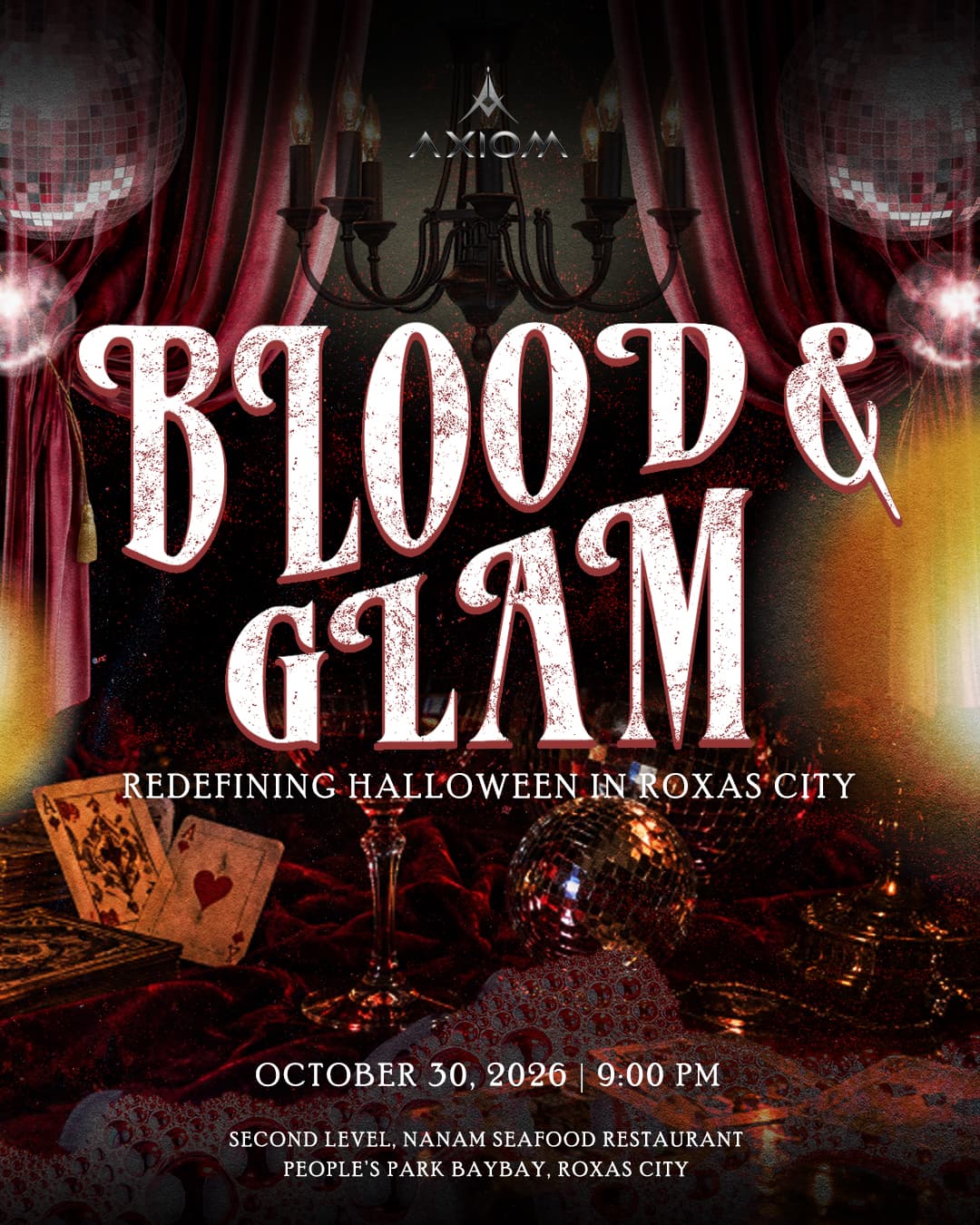 AXIOM PRESENTS: BLOOD & GLAM